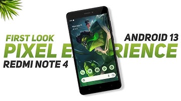 First Look Pixel Experience - Android 13 - Redmi Note 4 - Detailed Review
