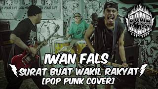 SURAT BUAT WAKIL RAKYAT - IWAN FALS | PUNK ROCK COVER #poppunk #music  #trending