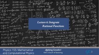 lecture6 Integration of Rational Functions