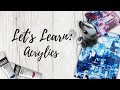 Let's Learn: Acrylics (ft. Polymer Clay and Palette Knives!) | Mini Series Exploring New Mediums