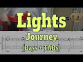 Journey - Lights(Bass cover   Tabs)