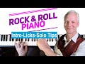 Rock & Roll Piano Lesson- Intro, Licks, Tips