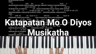 Video thumbnail of "Katapatan Mo O Diyos Musikatha Piano Chords & Melody"