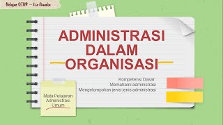 Administrasi Dalam Organisasi