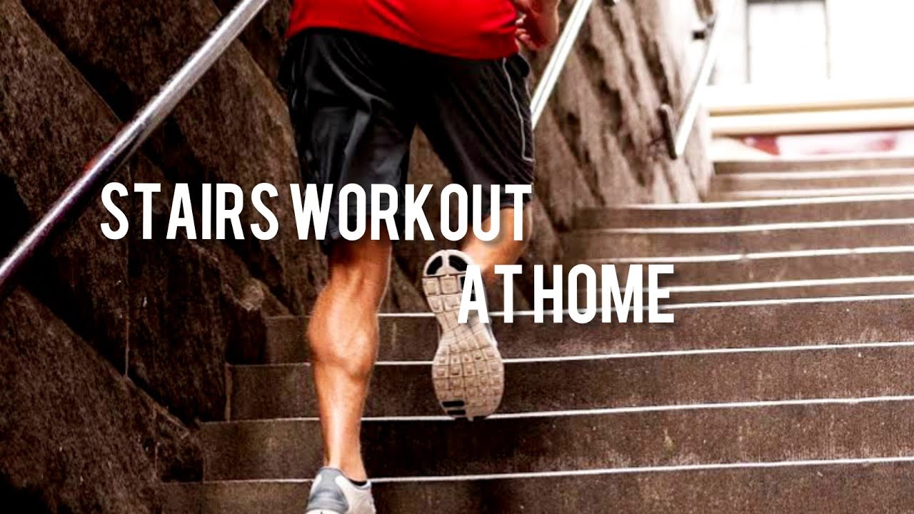STAIRS WORKOUT (Stairs Workout for Weight loss) YouTube