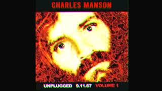 Charles Manson - Sick City (HQ version without talking)
