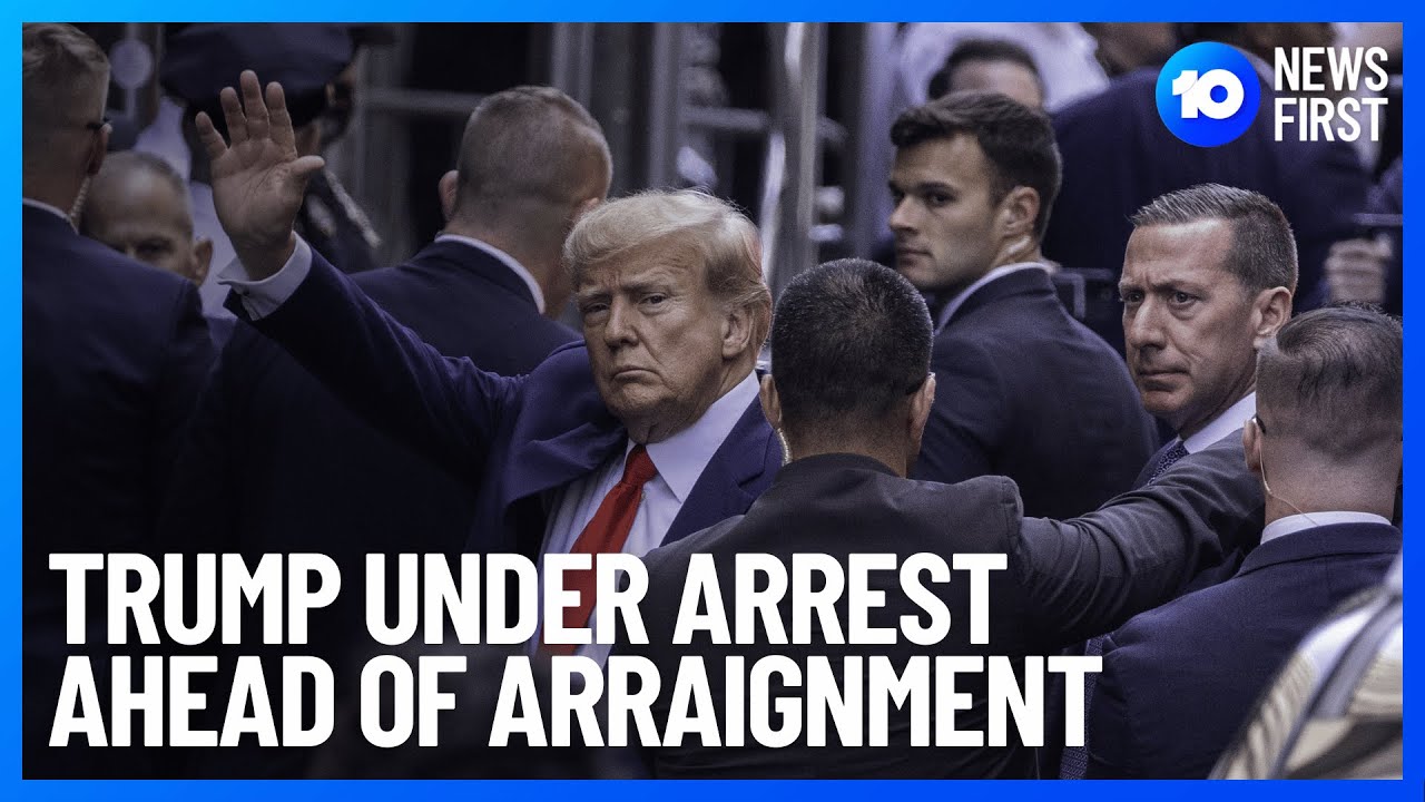 Donald Trump Arrives In New York Court Ahead Of Arraignment | 10 News ...