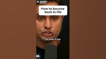 How to bounce back in life