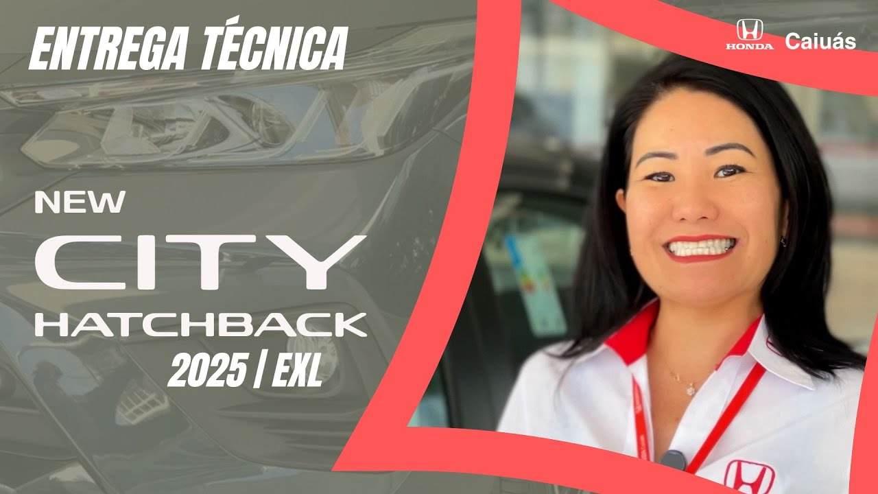 NEW CITY HATCHBACK 2025 EXL - Aprenda tudo aqui | Honda Caiuás