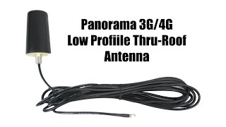 Panorama 3G/4G Low Profile Thru-Roof Antenna(This through-roof antenna includes a pre-attached 16' cable terminated with an SMA/Male connector and is typically used with routers/gateways that have ..., 2015-03-06T20:52:29.000Z)