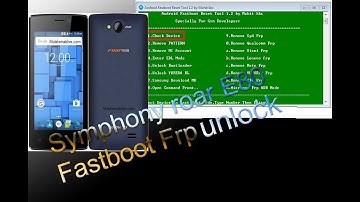 symphony roar e80 fastboot  frp unlock 100% work