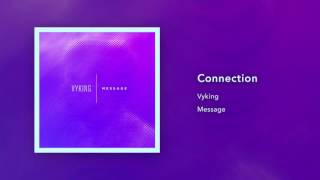 Vyking - Connection