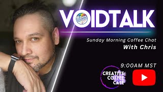 VoidTalk |  Coffee, chats and #StardewValley