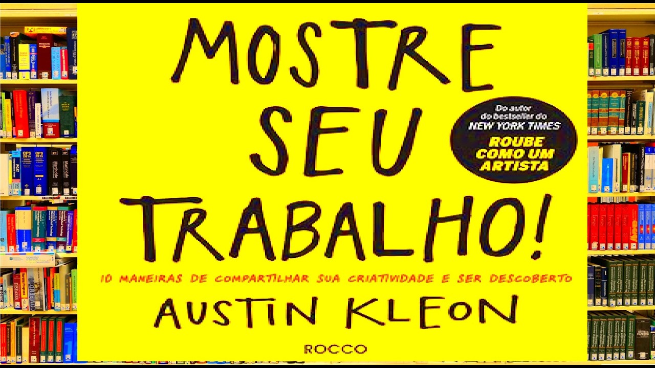Audiobook MOSTRE SEU TRABALHO: 10 manerias de compartilhar sua criatividade!