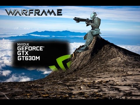 warframe gameplay max setting gt 630m - gt630m fortnite
