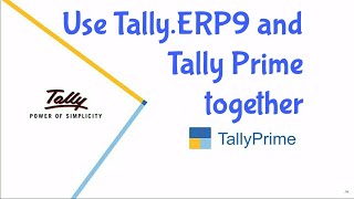 How to Use Existing Tally ERP 9 License & Tally Prime | User Both Tally Together | New Tally Prime screenshot 4