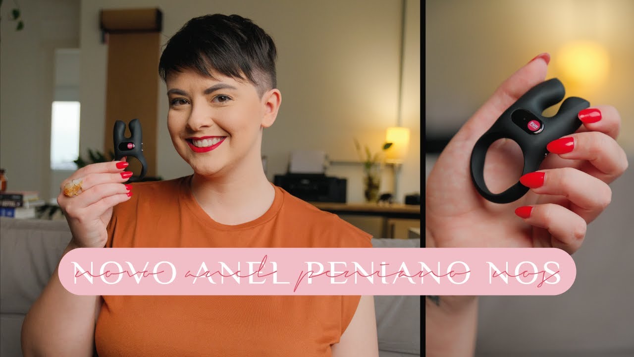 Como GOZAR JUNTOS | Novo Anel Peniano NOS