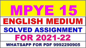 MPYE 15 Solved Assignment 2021-22 in ENGLISH / MPYE 15 Solved Assignment 2021-22 / MPYE 15 2021-22