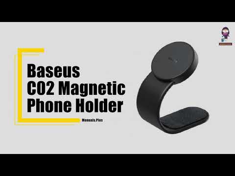 Baseus C02 Magnetic Phone Holder - Installation & User Guide