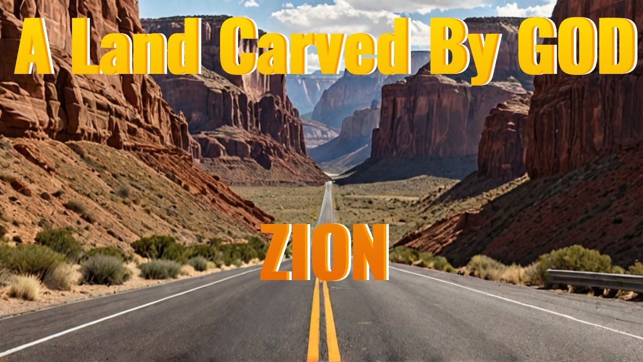 The Road to ZION is a Journey of the Soul - YouTube