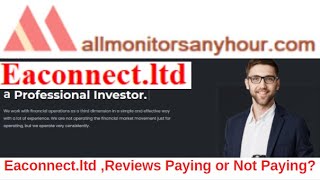 Eaconnect.ltd , Reviews Paying Or Not Paying ?