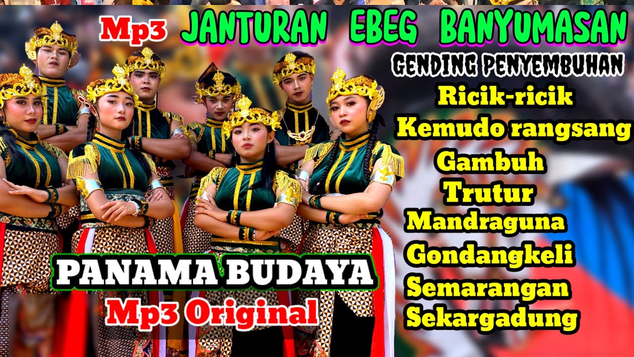 Gending Jawa Ebeg Banyumasan Panama Budaya // Mp3 Gending Janturan