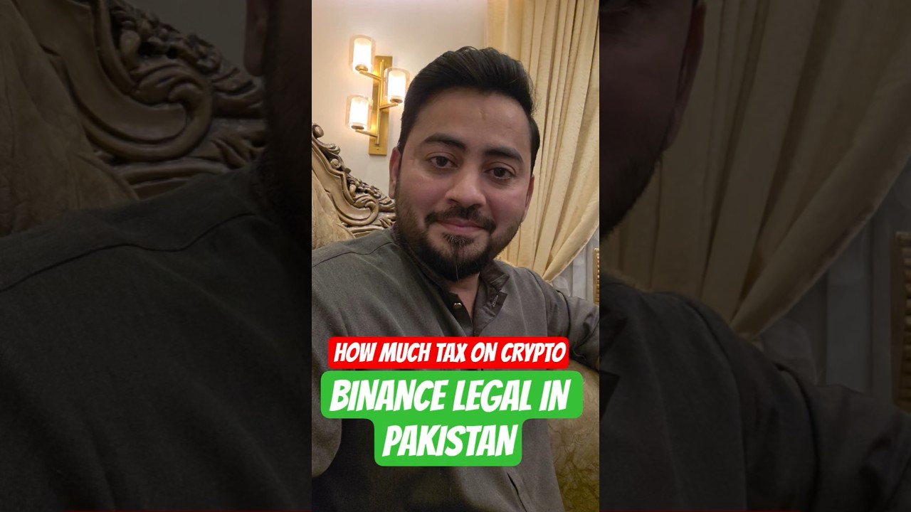 Binance Legal in Pakistan - How much Tax on Crypto ? Cryptocurrency News # crypto #bitcoin #tax #btc - YouTube