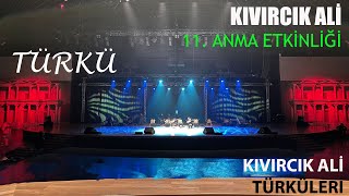 Unutamadım L Kıvırcık Ali Türküleri L 11. Yıl Anma Programı / Türkü