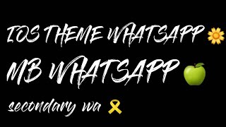 IOS THEME WHATSAPP | MB WHATSAPP | SECONDARY WA | COM.MBWHATSAPP screenshot 5
