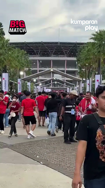 Suporter Timnas Sudah Memadati Stadion GBK