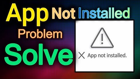 App not installed problem || app not install problem solve 🔥#appnotinstall #problem #tutorial 