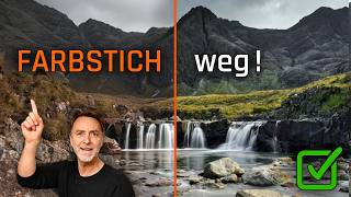 Falsche Farben im Bild? ✱ Dieser Weißabgleich-Trick hilft sofort