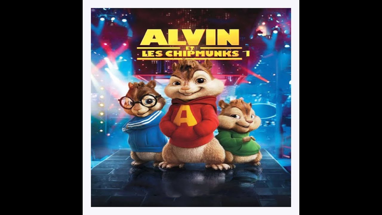 Alvin et les chipmunks 1 - YouTube