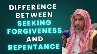 The Difference Between Repentance (Tawbah) and Seeking Forgiveness (Istighfar)