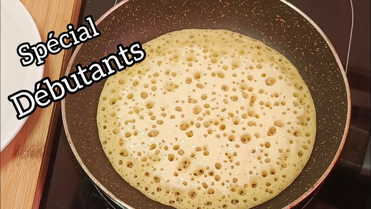 Baghrir/Crêpes Mille trous. Astuces et Conseils pour NE PLUS LES RÂTER !!! البغرير