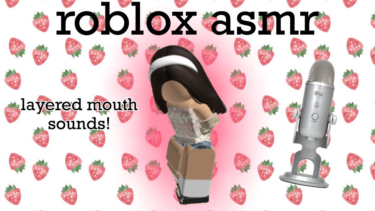ROBLOX ASMR // layered mouth sounds on the apple mic :)