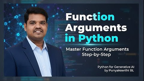 Master Function Arguments in Python | Positional vs Keyword Explained | Python for Generative AI