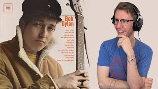Listening to Bob Dylan's First Album