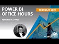 Power BI Office Hours [February 2021]