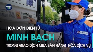 Hóa đơn điện tử: Minh bạch trong giao dịch mua bán hàng  hóa dịch vụ