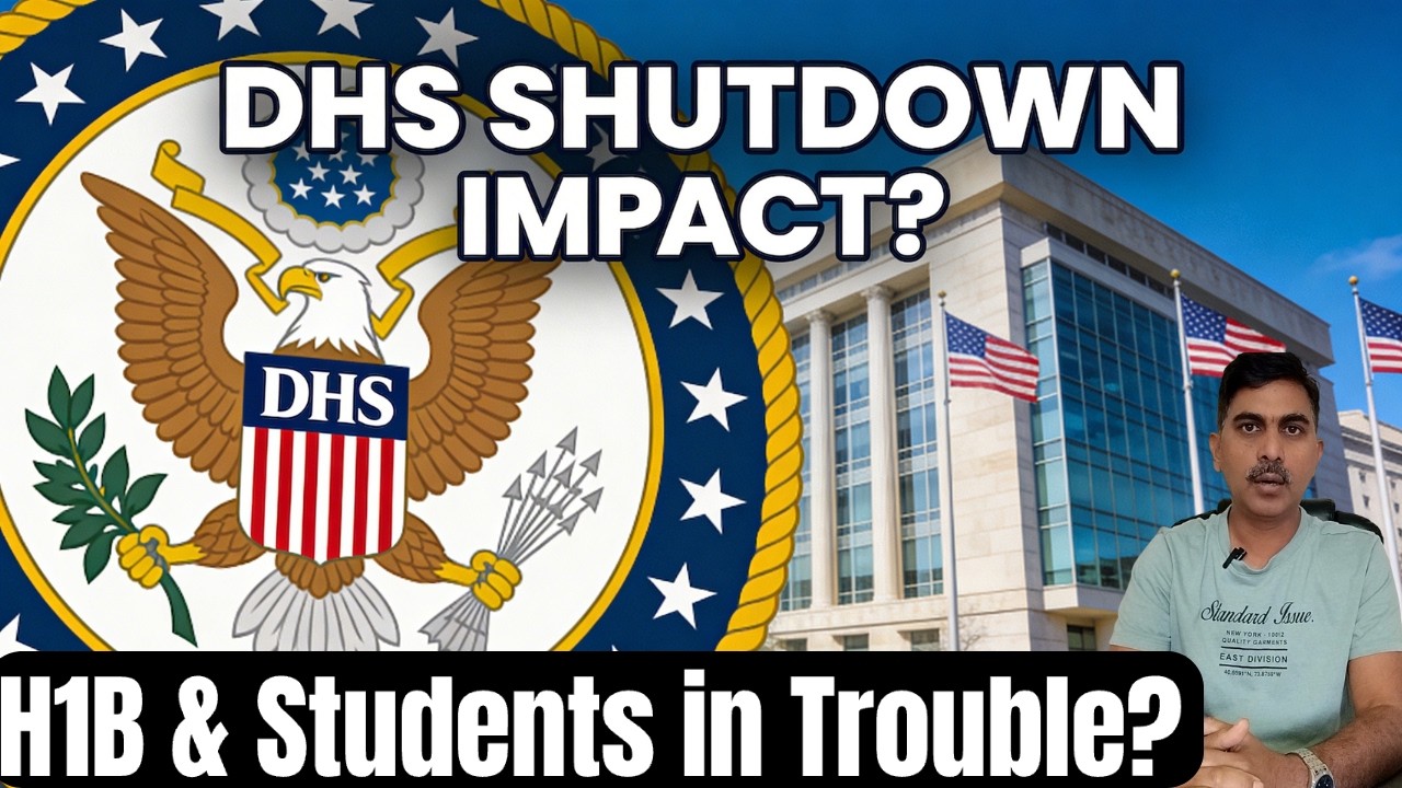 DHS Shutdown in USA – Immigration Delay or Stop? H1B, Students & Green ...