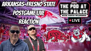 ARKANSAS-FRESNO STATE LIVE REACTION | THE POD AT THE PALACE