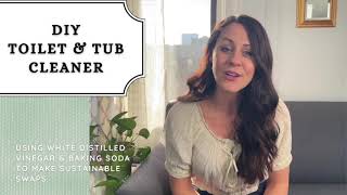 DIY Non Toxic Toilet and Tub Cleaner - Sustainable Swaps