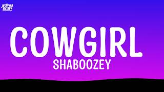 Shaboozey - Cowgirl (Lyrics)