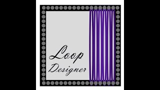 Loop Designer - Getting Started