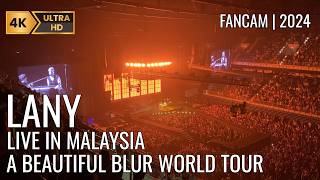 LANY A BEAUTIFUL BLUR WORLD TOUR Live In Malaysia 2024 | Full Live | 4k60p HDR HQ Stereo | LANY