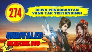 Chapter 2501 - 2510 'Unrivaled Medicine God' Storyline The Unrivaled Medicine God.