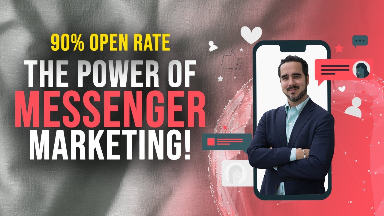 How to Get 90% Messenger Open Rates in Today’s Digital Marketing World! 🔥