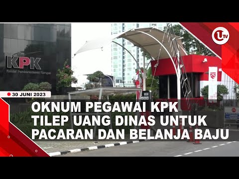OKNUM PEGAWAI KPK TILEP UANG PERJALANAN DINAS HINGGA Rp550 JUTA | U-NEWS