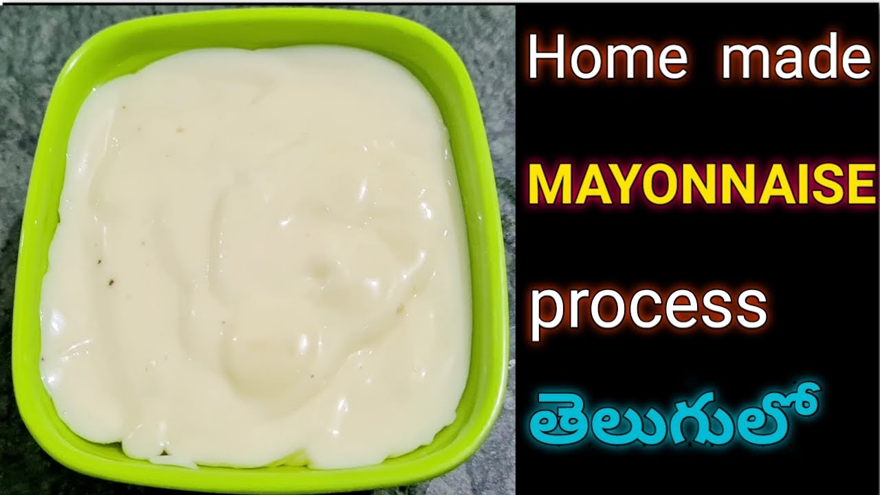 Home made mayonnaise how to prepare mayonnaise in telugu YouTube